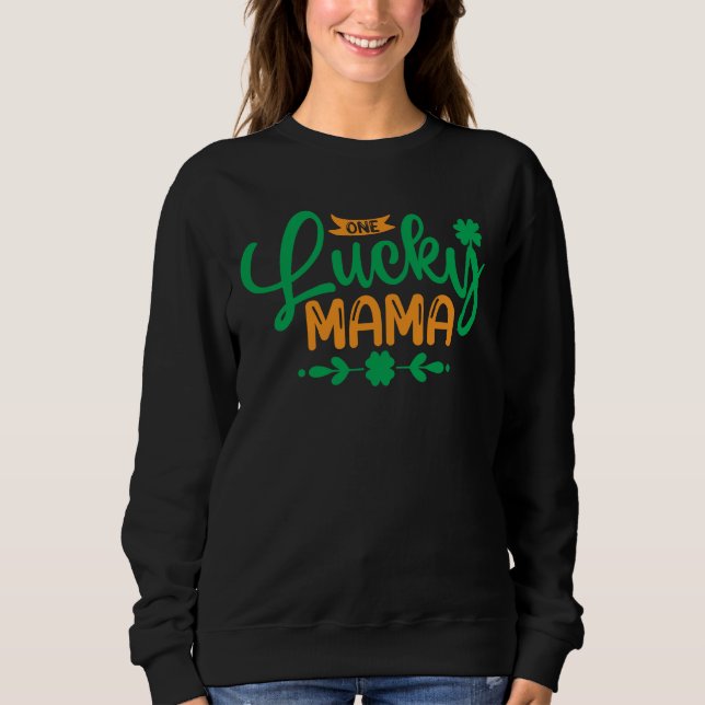 Sweatshirt Une Mama-Jour de la Saint Patrick-Shamrock-Maman-A (Devant)