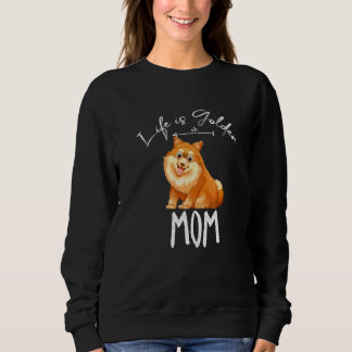 Sweatshirt Une Maman Poméranienne Dit Que La Vie Est Cool D'O