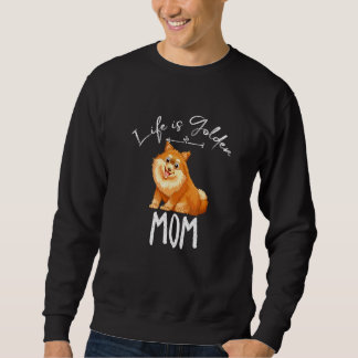 Sweatshirt Une Maman Poméranienne Dit Que La Vie Est Cool D'O