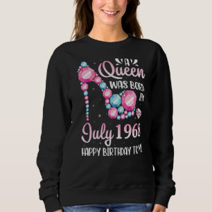 Sweatshirt Une Reine Est Née En Juillet 1968 Joyeux Anniversa