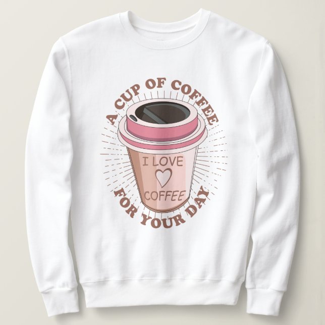Sweatshirt Une tasse de café (Design devant)