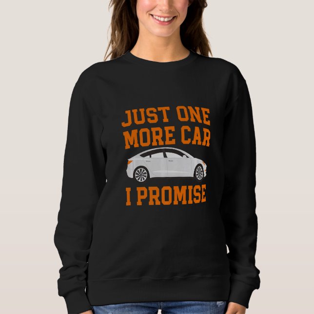 Sweatshirt Une Voiture De Plus Partie I Promesse Pour Les Ama (Devant)