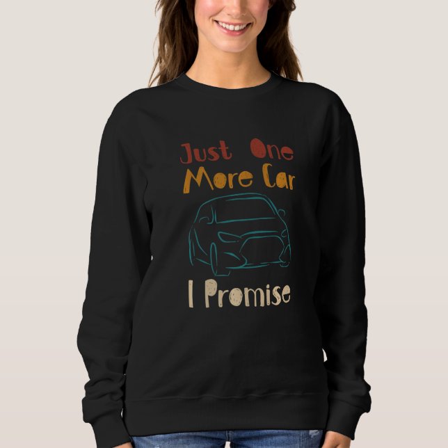 Sweatshirt Une Voiture De Plus Partie I Promesse Pour Les Ama (Devant)