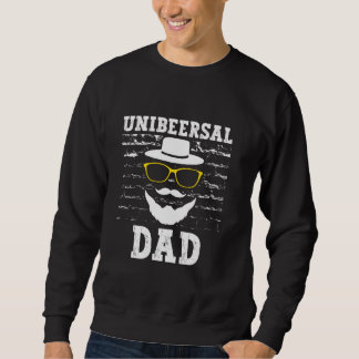 Sweatshirt Unibeersal Papa Bière Amateur Boire Boisson Alcool