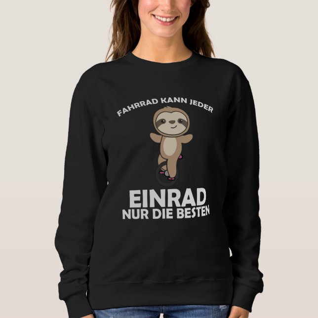 Sweatshirt Unicycle Sloth Unicyclist Sloths Circus (Devant)