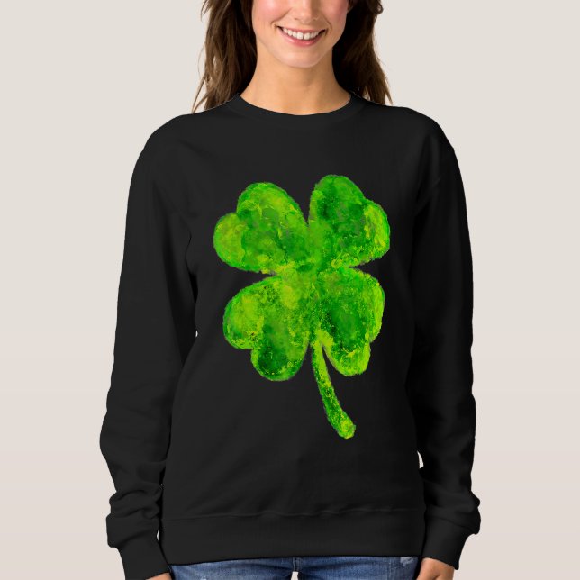 Sweatshirt Unique Painted St Patricks Day Shamrock St Paddys  (Devant)