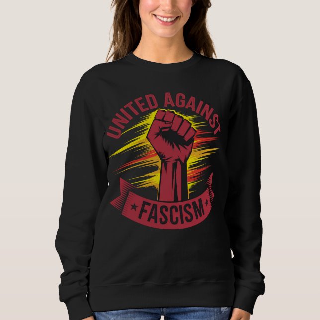 Sweatshirt Unis contre fasciste No Pasaran Antifasciste (Devant)