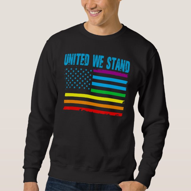 Sweatshirt United We Stand Proud LGBT Rainbow Pride US Americ (Devant)