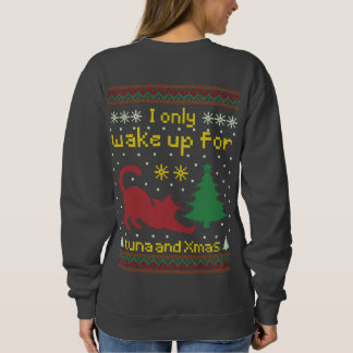 Sweatshirt Up for Tuna and Xmas – Funny Ugly Christmas Cat