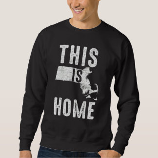 Sweatshirt US Citizen Proud America State Flag This Home Mass