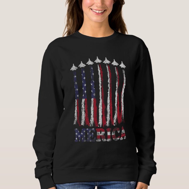 Sweatshirt USA Airplane Jet Fighter 4th American Flag Of July (Devant)