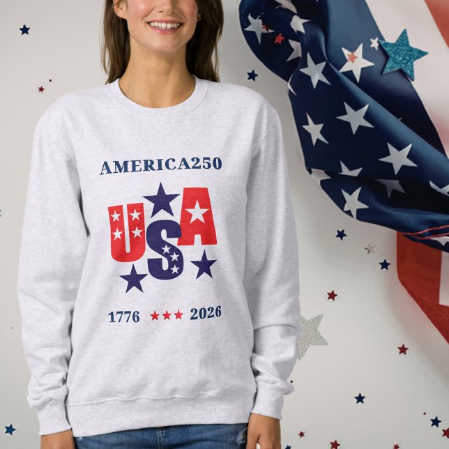 Sweatshirt USA America250 Independence Day (USA America250 Independence Day Sweatshirt)