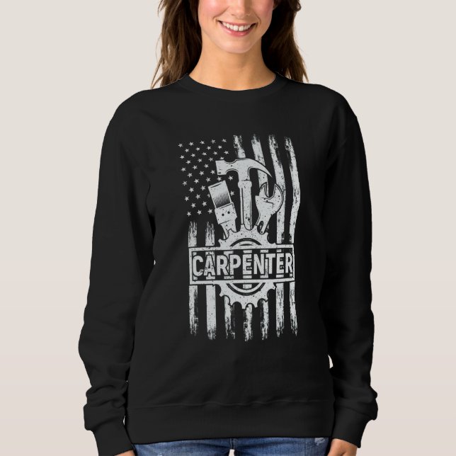 Sweatshirt Usa American Flag 4th Of July Carpenter Woodworker (Devant)