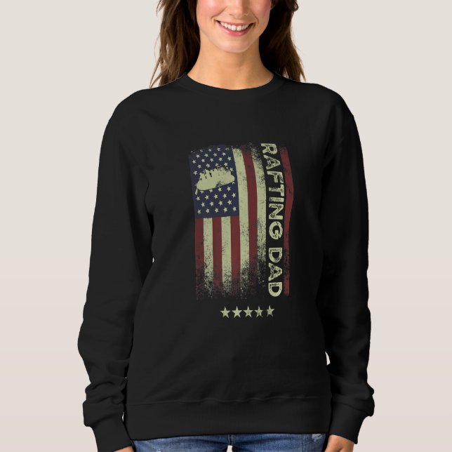 Sweatshirt USA American Flag  Rafting Dad  1 (Devant)