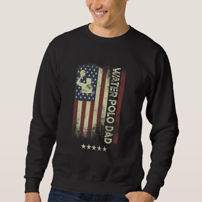 Sweatshirt USA American Flag  Water Polo Dad 1 (Devant)