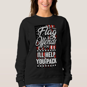 Sweatshirt Usa Patriotic Si Ce Drapeau Vous Offense Vous Aide