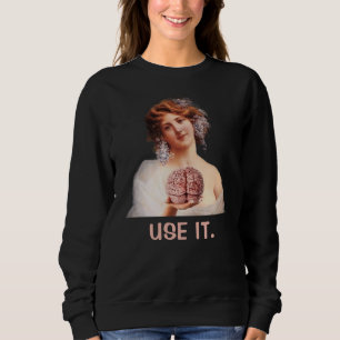 Sweatshirt Utilisez-le, drôles de filles