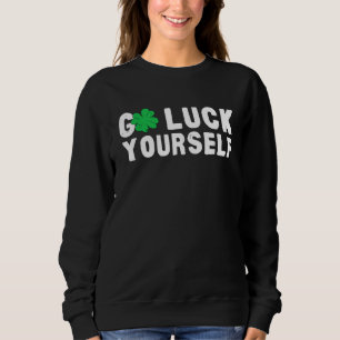 Sweatshirt Va T'Enorgueillir Jour de la Saint Patrick