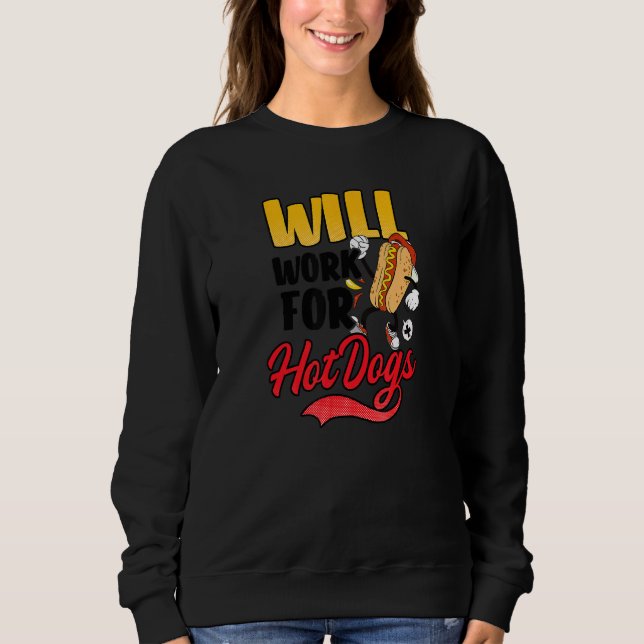 Sweatshirt Va Travailler Pour Chiens Chauds Chien Chaud (Devant)