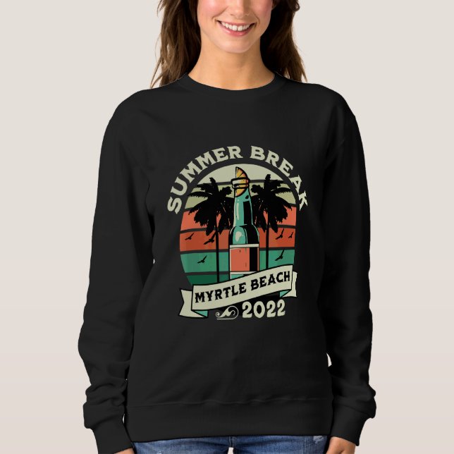 Sweatshirt Vacances d'été à Myrtle Beach 2022 (Devant)
