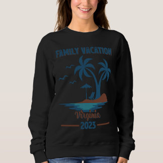 Sweatshirt Vacances en famille 2023 Palmier Virginia Beach