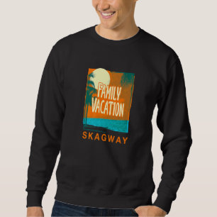 Sweatshirt Vacances en famille Skagway Beach Alaska Beach Bum