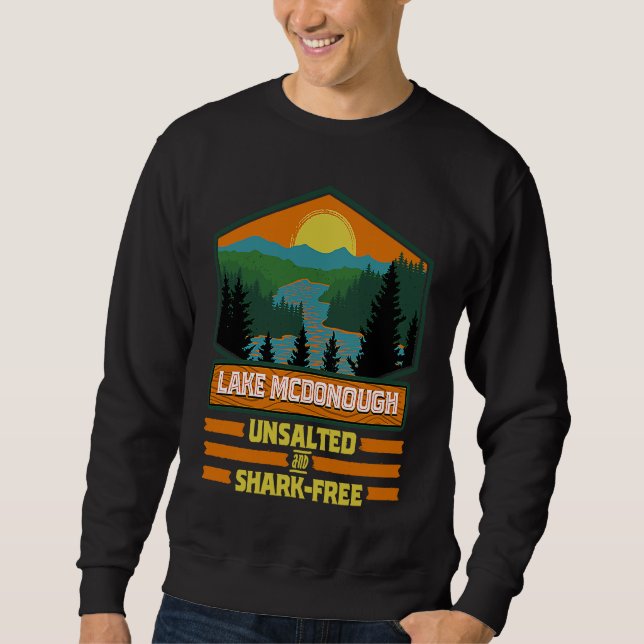 Sweatshirt Vacances sans sel et sans requin Lac Mcdonough (Devant)