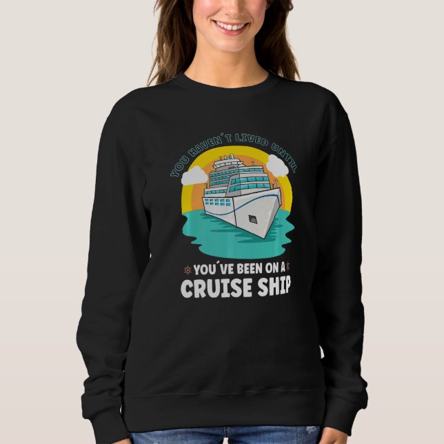 Sweatshirt Vacation Boating Boat Captain Cruise Ship Cruising (Devant)