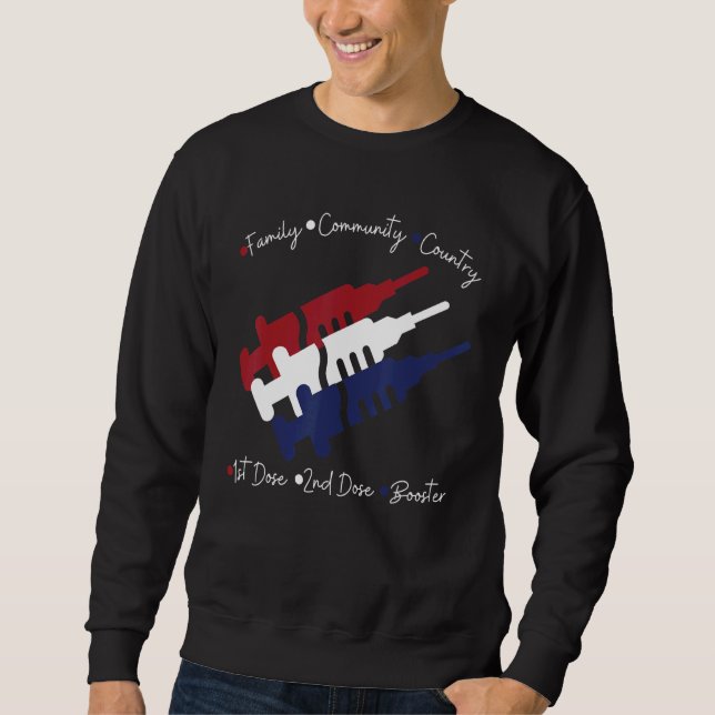 Sweatshirt Vaccin antidopage de la première dose de deuxième  (Devant)