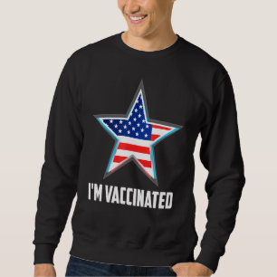 Sweatshirt Vacciné par Im 4 juillet Pharmacien Médecin Infirm