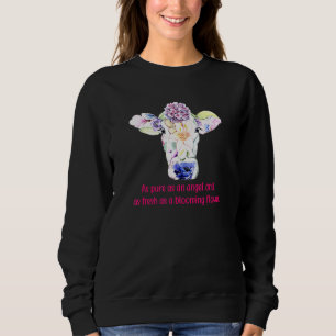 Sweatshirt Vache Aussi Pure Qu'Un Ange Et Aussi Fraîche Qu'Un