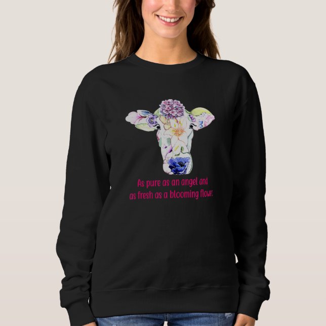 Sweatshirt Vache Aussi Pure Qu'Un Ange Et Aussi Fraîche Qu'Un (Devant)