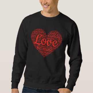 Sweatshirt Valentine's Day Love Words Heart Cute Couple's Mat