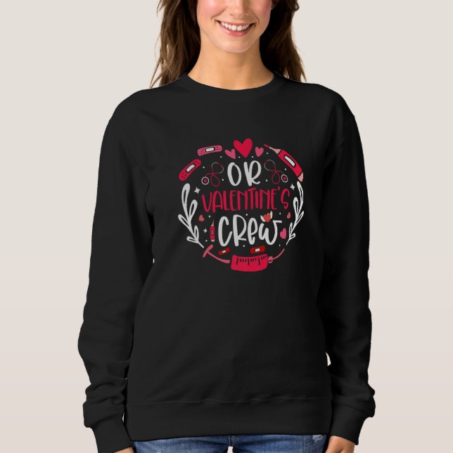 Sweatshirt Valentine's OR Nurse Crew Stethoscope Operating Ro (Devant)