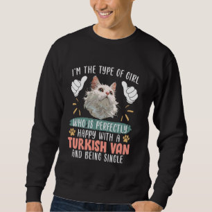Sweatshirt Van Turc JE SUIS LE TYPE DE FILLE PARFAITEMENT AMO