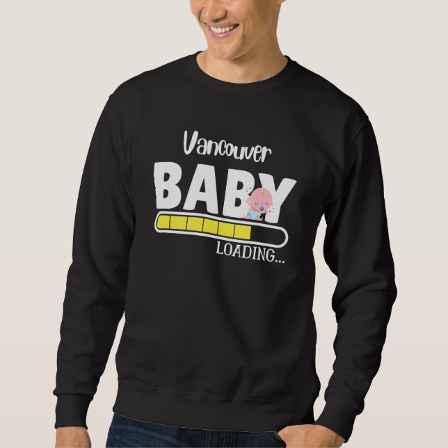 Sweatshirt Vancouver Native Pride Funny State Baby Parent Mom (Devant)