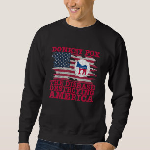 Sweatshirt Variole du âne Wonky Variole du âne La maladie dét