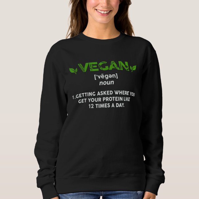 Sweatshirt Vegan Definition Vegitarian Gym Meal Health Fitnes (Devant)