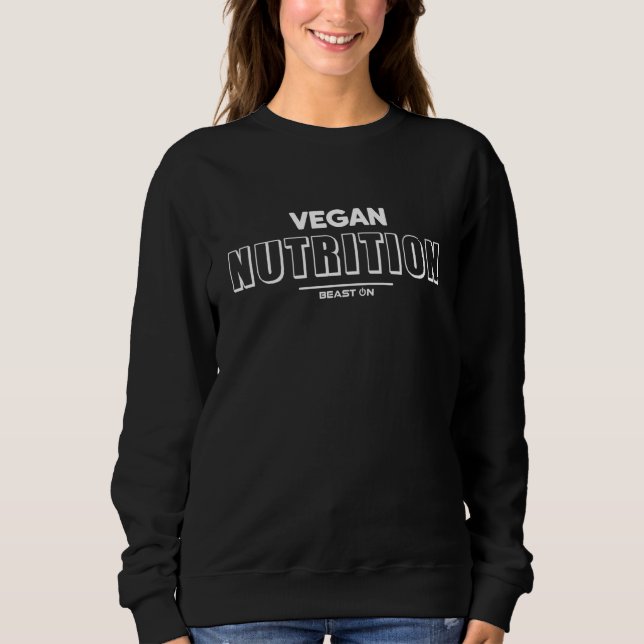 Sweatshirt Vegan Nutrition Training Fitness Motivation Gym Sa (Devant)
