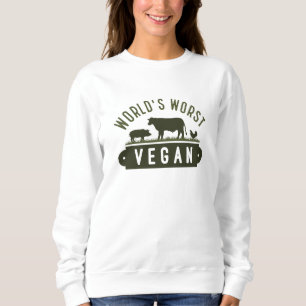 Sweatshirt Végétan le plus mauvais au monde
