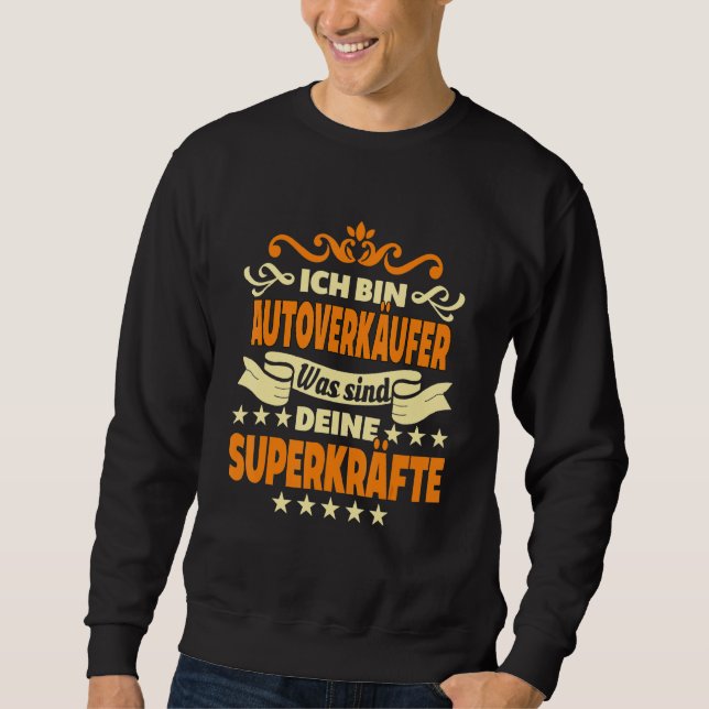 Sweatshirt Vendeur de voitures pour hommes Travail Emploi Con (Devant)