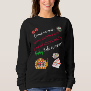 Sweatshirt Venez Maintenant Casino Jeu Poker Machine à fente