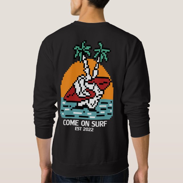 Sweatshirt Venez sur Surf (Dos)