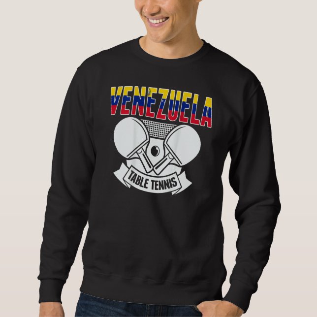 Sweatshirt Venezuela Table Tennis   Support Venezuelan Ping P (Devant)