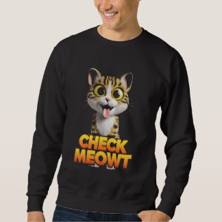 Sweatshirt Vérifier Meowt Funny Kitten Amoureux des chats ani
