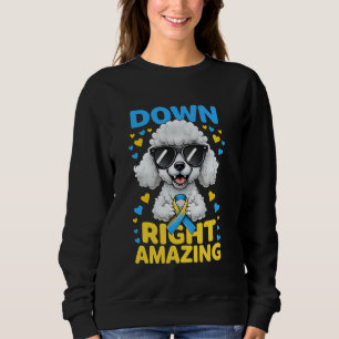 Sweatshirt Vers le bas droit merveilleux Poodé Chien Chien Ch