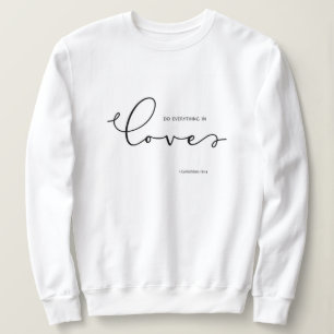 Sweatshirt Verset biblique sur l'amour Femme blanche Sweatshi