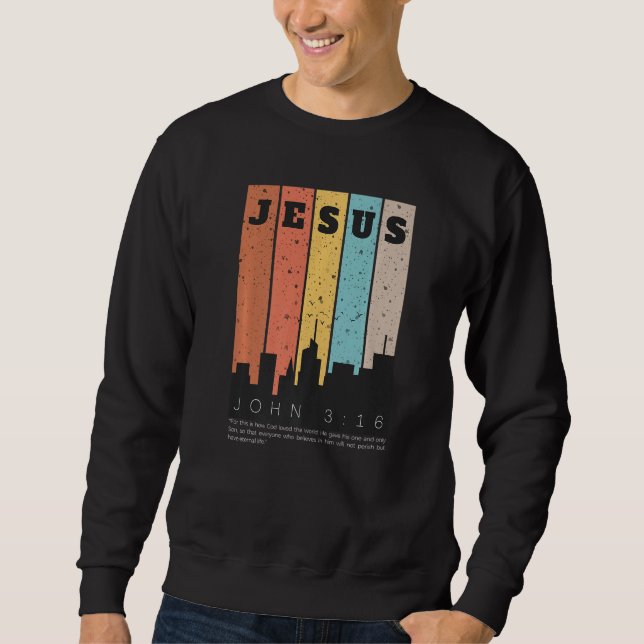 Sweatshirt Verset de la Bible Jésus Jean 316 Écriture (Devant)