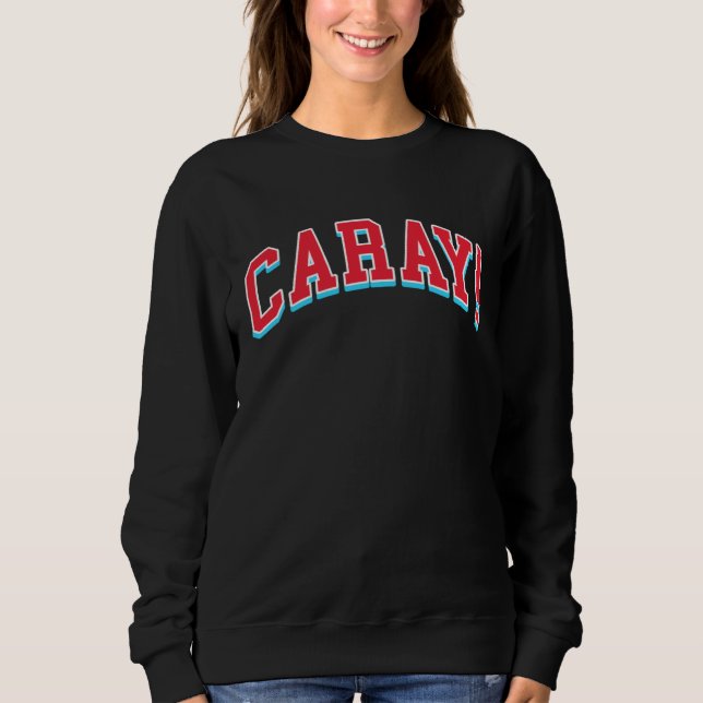 Sweatshirt version du Collège CARAY (Devant)