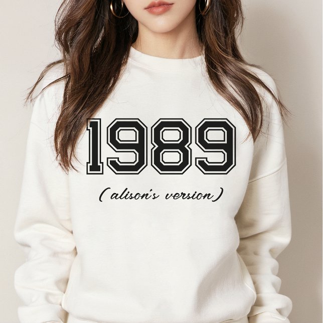 Sweatshirt VERSIONS 89 Année personnalisée Nom personnalisé V (Créateur téléchargé)